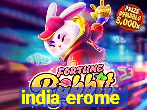 india erome